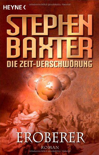 Die Zeit-Verschwörung 2 Eroberer Roman German Edition Kindle Editon