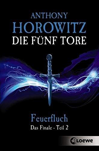 Die fünf Tore 5 Feuerfluch Das Finale Teil 2 German Edition