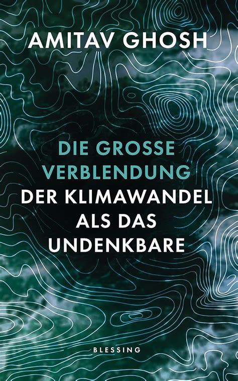 Die große Verblendung Der Klimawandel als das Undenkbare German Edition Kindle Editon