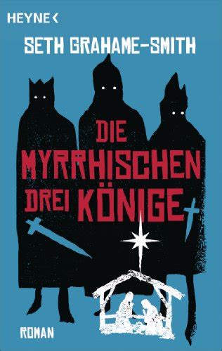Die myrrhischen drei Könige Roman German Edition PDF