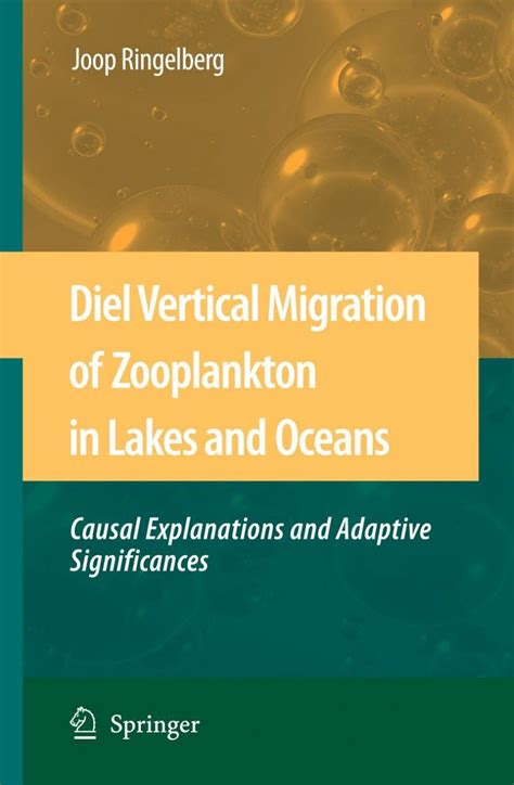 Diel Vertical Migration of Zooplankton in Lakes and Oceans Causal Edxplanations and Adaptive Signifi PDF