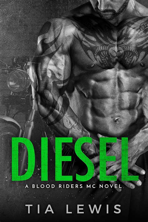 Diesel A Blood Riders MC Novel Book 4 Kindle Editon