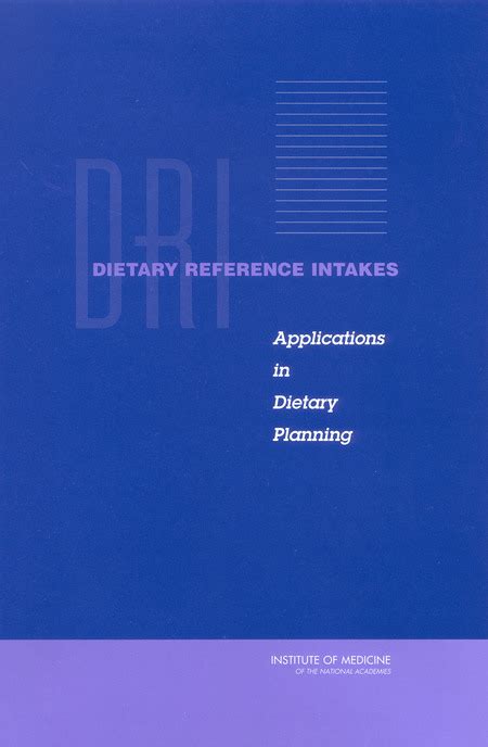 Dietary Reference Intakes Applications in Dietary Planning Reader