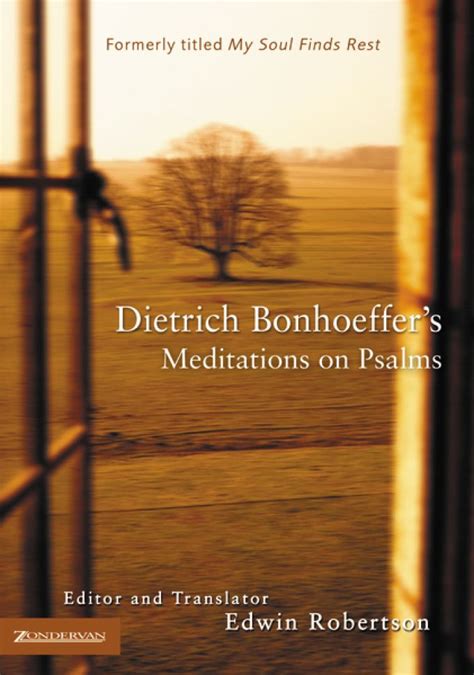 Dietrich Bonhoeffer s Meditations on Psalms Epub