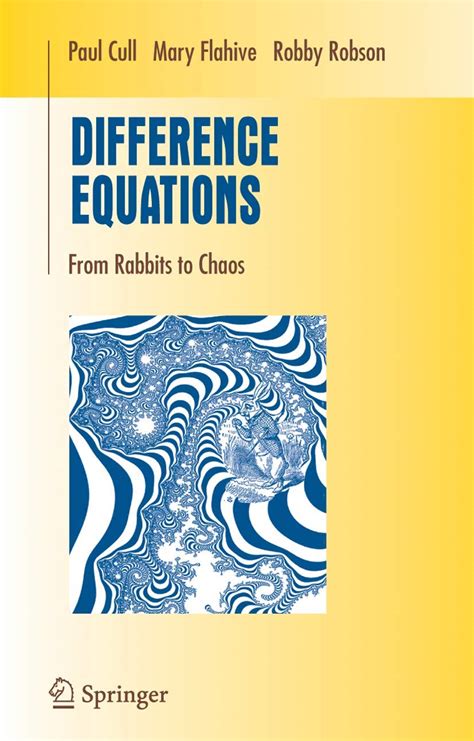 Difference Equations From Rabbits to Chaos 1st Edition Epub