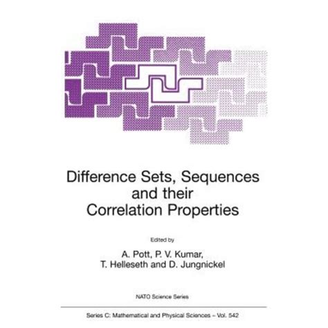 Difference Sets, Sequences and their Correlation Properties 1st Edition Doc