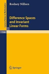 Difference Spaces and Invariant Linear Forms 1st Edition Kindle Editon