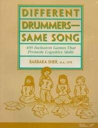 Different Drummers-Same Song 400 Inclusion Games That Promote Cognitive Skills Epub