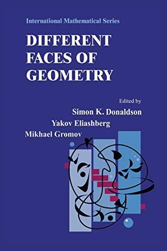 Different Faces of Geometry 1st Edition Kindle Editon