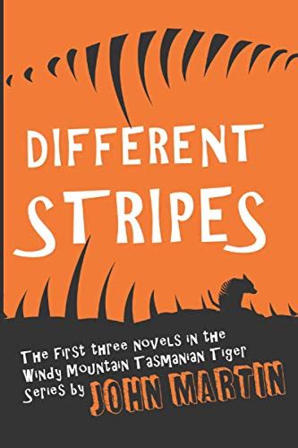 Different Stripes The first three funny mysteries in the Windy Mountain Tasmanian Tiger series Kindle Editon