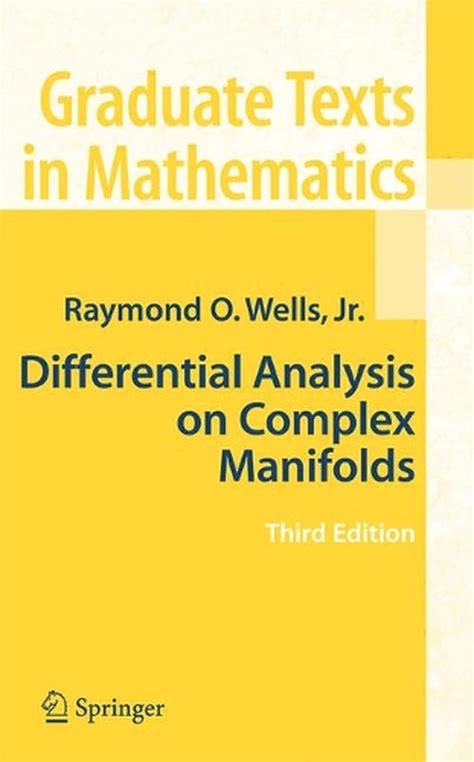 Differential Analysis on Complex Manifolds 3rd Edition Epub