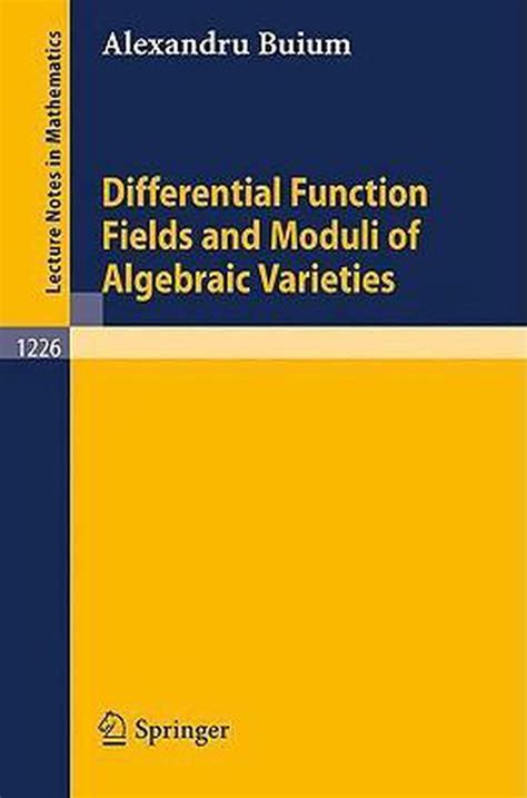 Differential Function Fields and Moduli of Algebraic Varieties PDF