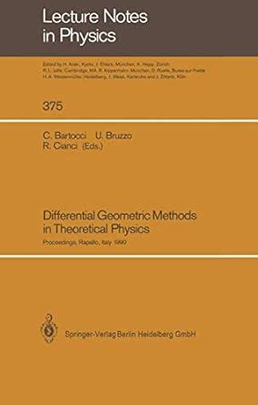 Differential Geometric Methods in Theoretical Physics Proceedings of the 19th International Confere Kindle Editon