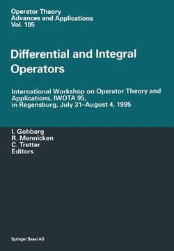 Differential and Integral Operators International Workshop on Operator Theory and Applictions Doc