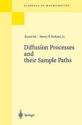 Diffusion Processes and their Sample Paths Reader