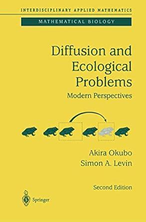 Diffusion and Ecological Problems 2nd Edition PDF