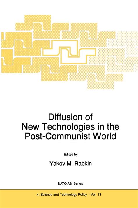 Diffusion of New Technologies in the Post-Communist World 1st Edition Doc