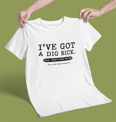 Dig Bick T-Shirts: Making a Statement and Sparking Conversation