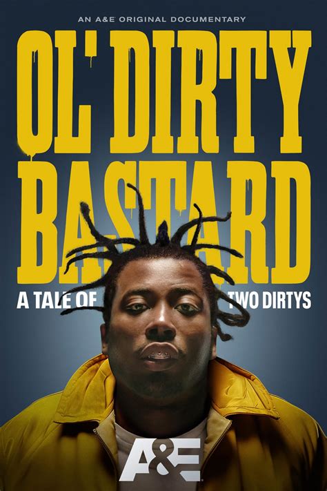 Dig In for a Deep Dive into the Legendary Ol' Dirty Bastard: A Tale of Two Dirtys