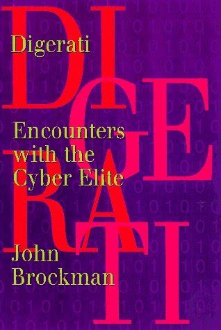 Digerati Encounters with the Cyber Elite PDF