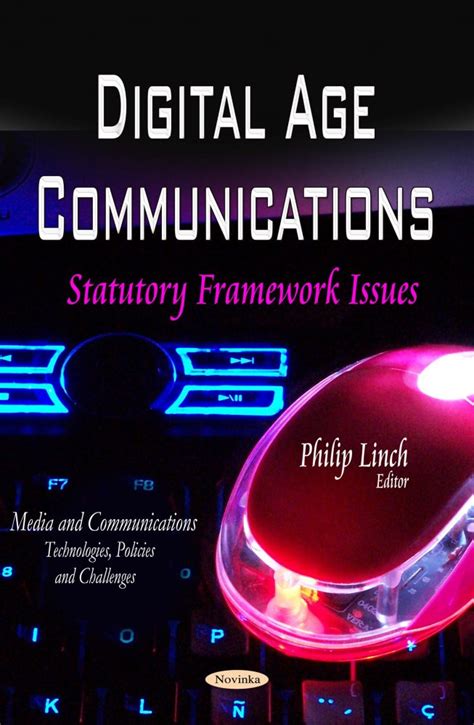 Digital Age Communications Statutory Framework Issues Kindle Editon