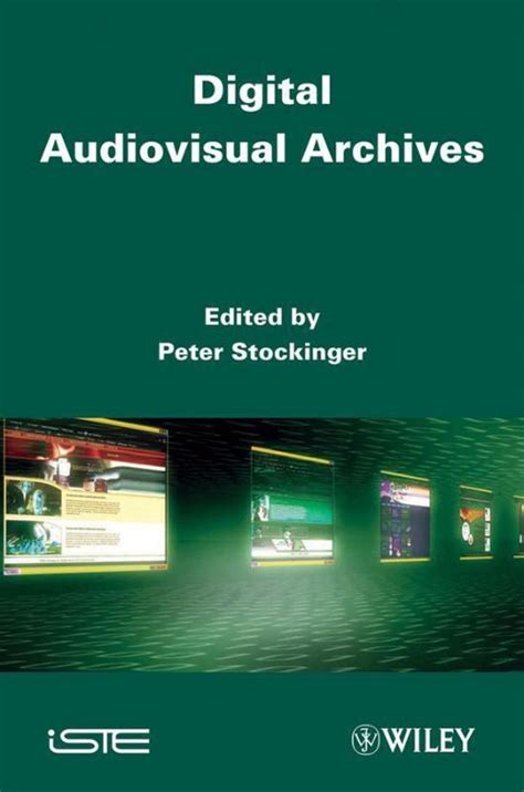 Digital Audiovisual Archives Reader