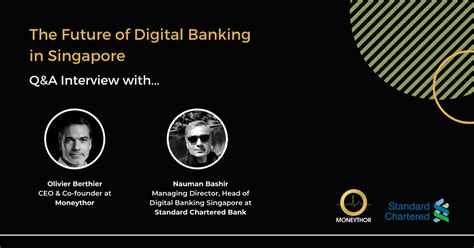 Digital Banking in Singapore: A Gateway to the Future of Finance