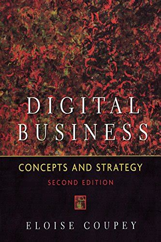 Digital Business: Concepts and Strategies, 2nd Edition Ebook Doc