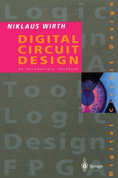 Digital Circuit Design for Computer Science Students An Introductory Textbook 1st Edition Kindle Editon