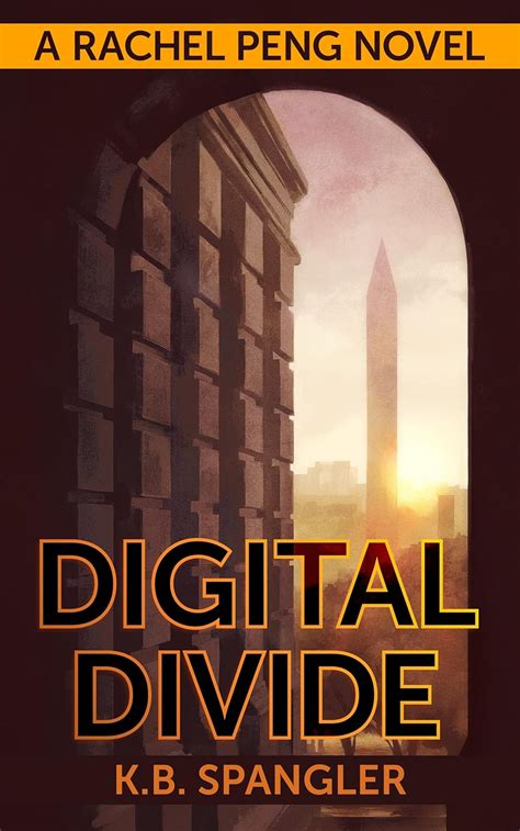 Digital Divide Rachel Peng Book 1 Epub