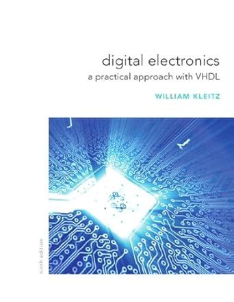 Digital Electronics Kleitz 8th Edition Solutions Ebook Doc