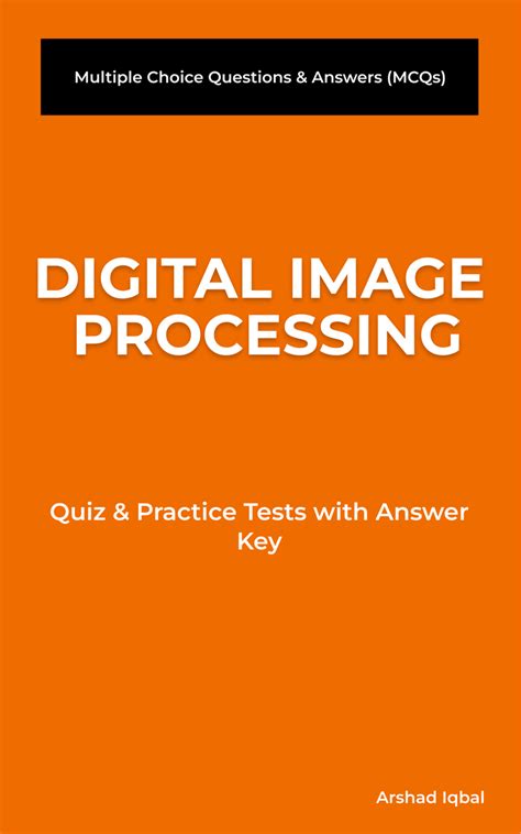 Digital Image Processing Objective Questions With Answer Reader