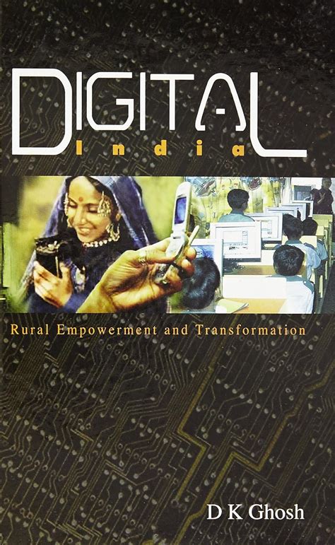 Digital India Rural Empowerment and Transformation Reader