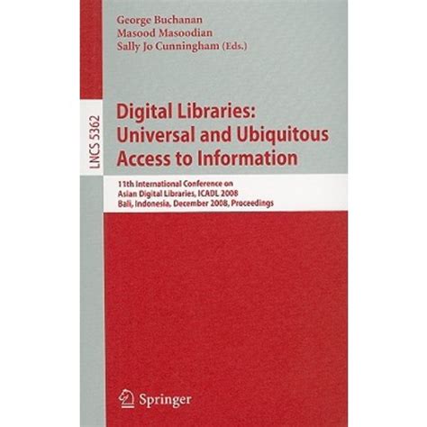 Digital Libraries : Universal and Ubiquitous Access to Information 11th International Conference on Doc