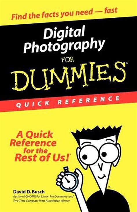 Digital Photography For Dummies Reader