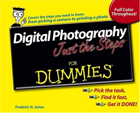 Digital Photography Just the Steps For Dummies Kindle Editon