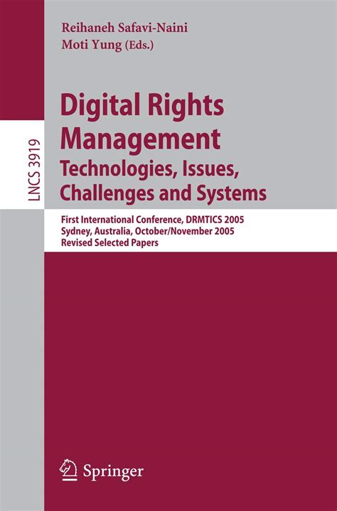 Digital Rights Management Technologies, Issues, Challenges and Systems 1st Edition PDF