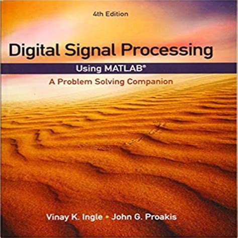 Digital Signal Processing By Proakis Exercise Solution Manual Reader