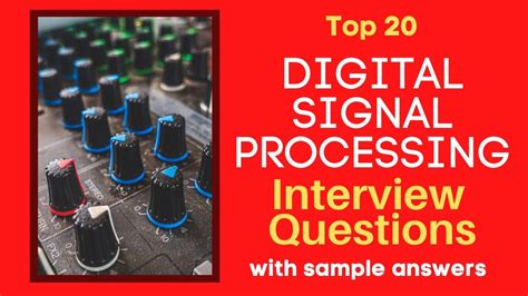 Digital Signal Processing Interview Questions Answers Kindle Editon