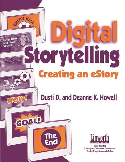 Digital Storytelling Creating an Estory Kindle Editon