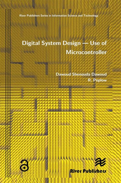 Digital System Design Use of Microcontroller River Publisher's Series in Signal Reader