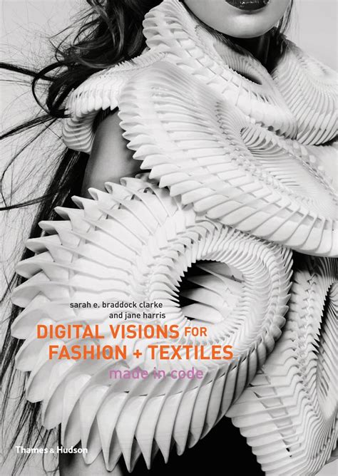 Digital Visions for Fashion + Textiles Made in Code Kindle Editon