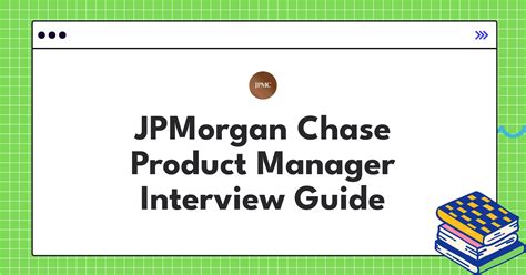 Digital Wallets Product Manager at JPMorgan Chase: A Comprehensive Guide to a Thriving Career