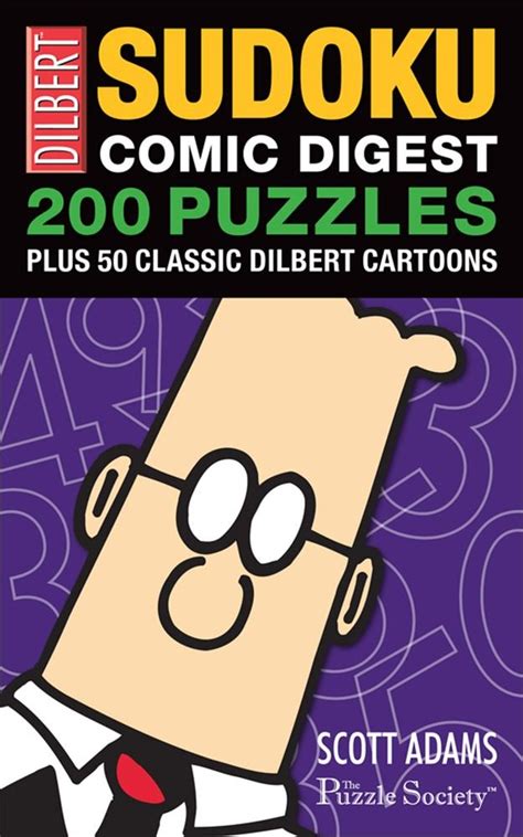 Dilbert Sudoku Comic Digest 200 Puzzles Plus 50 Classic Dilbert Cartoons PDF