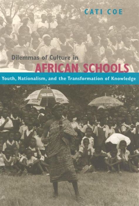 Dilemmas of Culture in African Schools Youth Kindle Editon