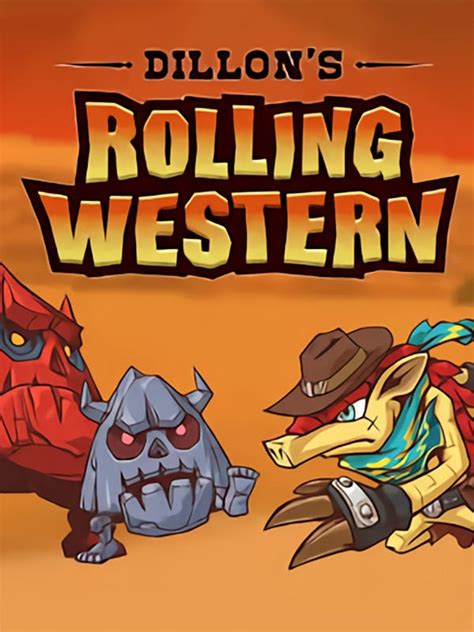 Dillon's Rolling Western: A Comprehensive Guide to the Ultimate Western Experience