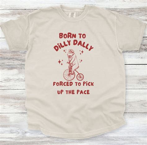 Dilly Dally Shirt: The Epitome of Style and Comfort