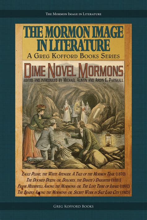 Dime Novel Mormons Mormon Image in Literature Doc