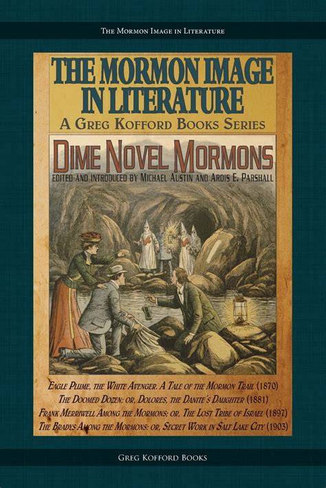 Dime Novel Mormons Mormon Image in Literature Doc