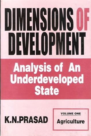 Dimensions of Development : Analysis of an Underdeveloped State : Agriculture PDF